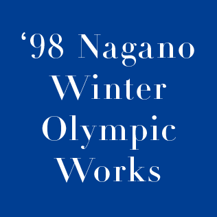‘98 Nagano Winter Olympic Works